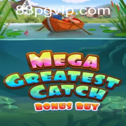 Exploring MegaGreatestCatchBonusBuy: An Exciting Game Experience